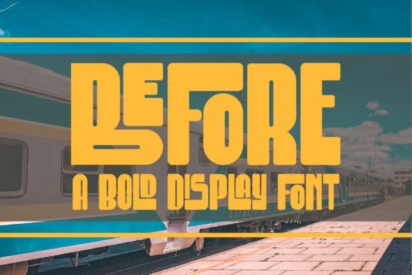 Before: A Modern Retro Font for Strategic Design
