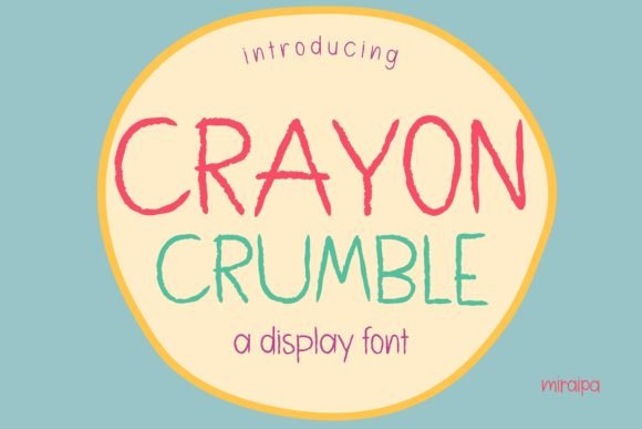 Crayon Crumble: A Cute Font for Creative Projects