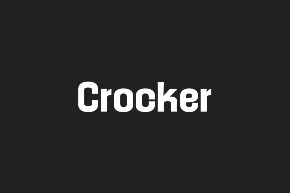 Crocker: A Modern Typeface for Every Creative Need