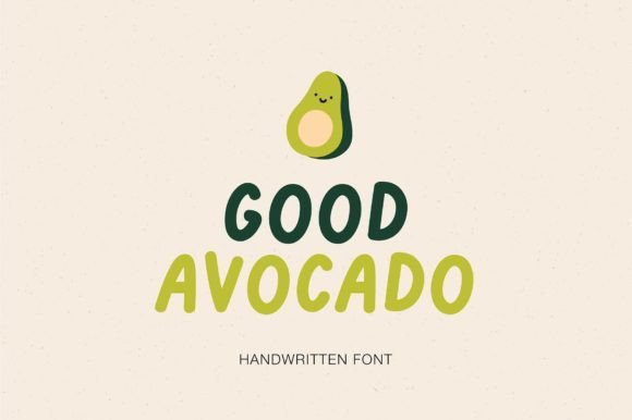 Good Avocado: A Playful Typeface for Fresh and Fun Designs