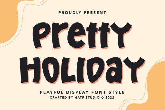 Pretty Holiday: A Playful Font for Creative Projects