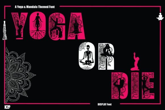 Yoga or Die